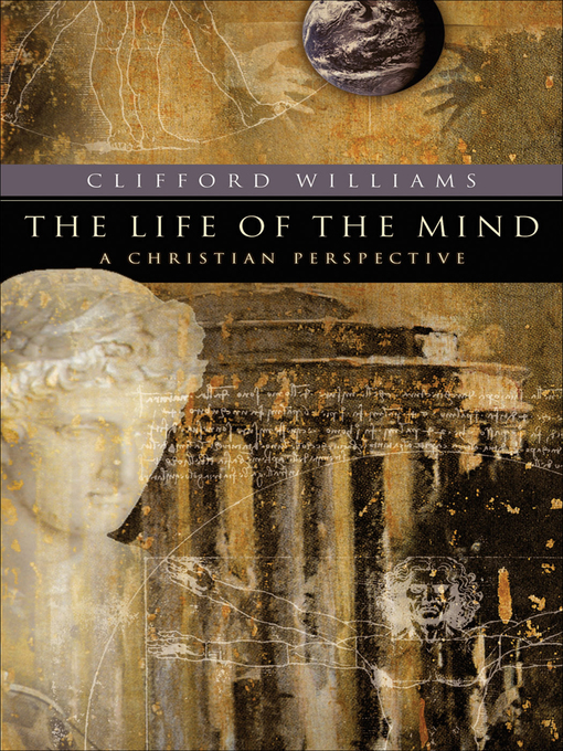 Title details for The Life of the Mind by Clifford Williams - Available